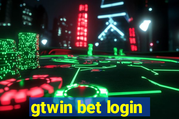 gtwin bet login